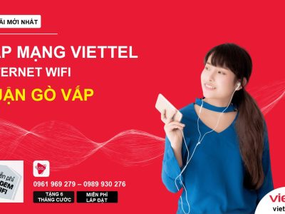 Lắp đặt Mạng Viettel Quận Gò Vấp