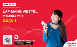 Cáp Quang lắp mạng Viettel Quận 6 Khuyến Mãi
